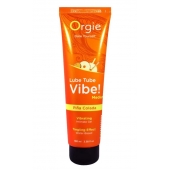 Гель с эффектом вибрации Lube Tube Vibe Medium Pina Colada - 100 мл. - ORGIE - купить с доставкой в Волгодонске