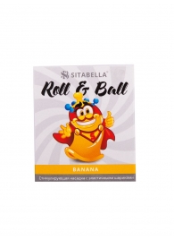 Стимулирующий презерватив-насадка Roll   Ball Banana - Sitabella - купить с доставкой в Волгодонске