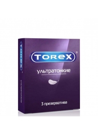 Презервативы Torex  Ультратонкие  - 3 шт. - Torex - купить с доставкой в Волгодонске