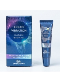 Возбуждающий крем-гель Liquid Vibration - 15 гр. - БиоМед - купить с доставкой в Волгодонске
