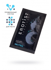 Пробник лубриканта на водной основе Erotist Neutral - 4 мл. - Erotist Lubricants - купить с доставкой в Волгодонске
