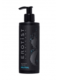 Лубрикант на водной основе Erotist Neutral - 250 мл. - Erotist Lubricants - купить с доставкой в Волгодонске