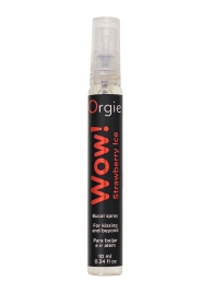 Оральный спрей ORGIE Wow! Strawberry Ice Blowjob Spray с охлаждающим и возбуждающим эффектом - 10 мл. - ORGIE - купить с доставкой в Волгодонске