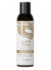 Интимный гель на водной основе Lube Tube Human Lube - 150 мл. - ORGIE - купить с доставкой в Волгодонске