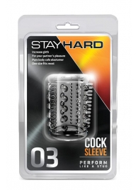 Прозрачная насадка с шипами и шишечками STAY HARD COCK SLEEVE 03 CLEAR - Blush Novelties - в Волгодонске купить с доставкой