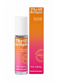 Возбуждающий гель Thrill Delight - 10 мл. - Love to Love - купить с доставкой в Волгодонске