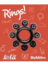 Чёрное эрекционное кольцо Rings Bubbles - Lola Games - в Волгодонске купить с доставкой